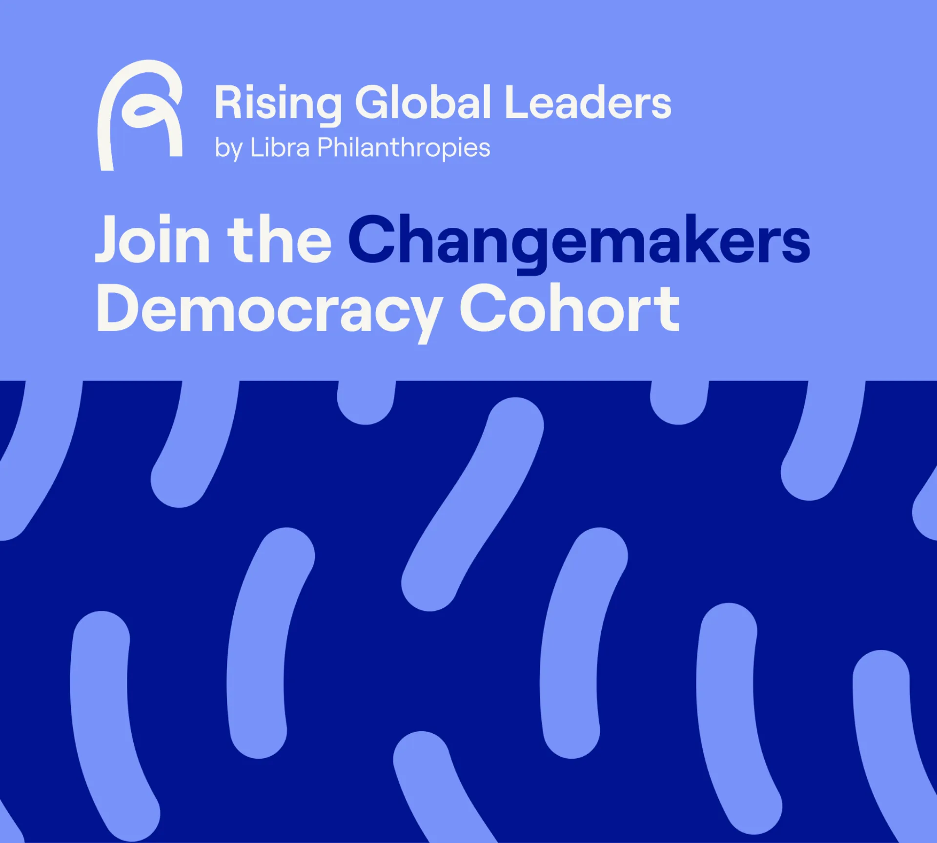 Libra Philanthropies: Νέα εποχή για το Πρόγραμμα Rising Global Leaders