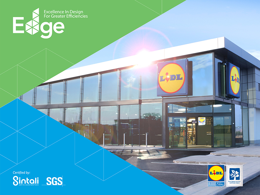 Lidl Ελλάς: Πρώτη στην Ελλάδα λαμβάνει την πιστοποίηση EDGE